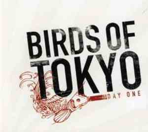 Birds Of Tokyo - Day One