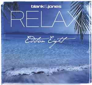 Blank & Jones - Relax (Edition Eight)