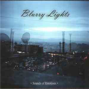 Blurry Lights - Sounds Of Emotions