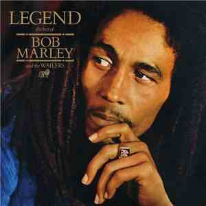 Bob Marley And The Wailers - Legend (The Best Of Bob Marley And The Wailers)