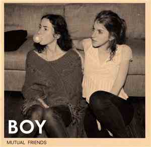 BOY  - Mutual Friends