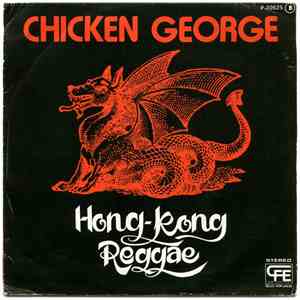 Chicken George  - Hong-Kong Reggae