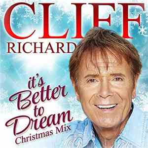 Cliff Richard - It's Better To Dream (Christmas Mix)