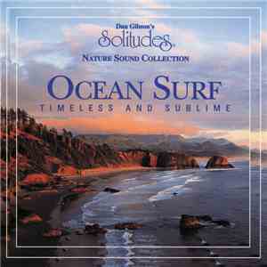 Dan Gibson - Ocean Surf (Timeless And Sublime)