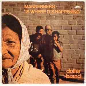 Dollar Brand - Mannenberg 'Is Where It's Happening'