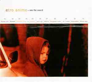 Etro Anime - See The Sound
