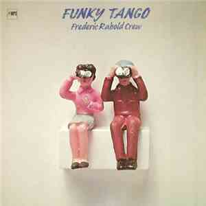 Frederic Rabold Crew - Funky Tango