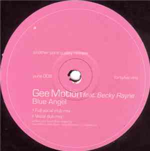 Gee Motion Feat. Becky Rayne - Blue Angel