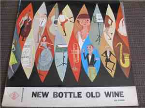 Gil Evans Orchestra Featuring Cannonball Adderley - New Bottle Old Wine