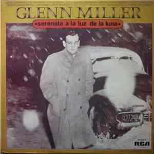 Glenn Miller - Serenata A La Luz De La Luna