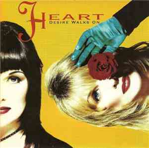 Heart - Desire Walks On