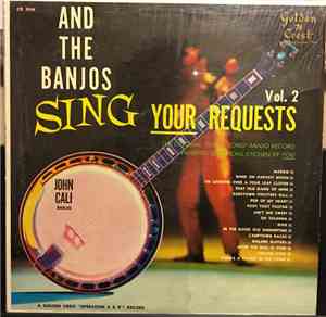 John Cali - And The Banjos Sing Your Requests Vol. 2