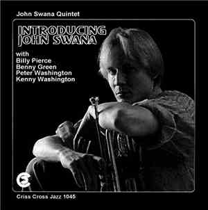 John Swana Quintet - Introducing John Swana