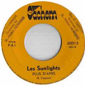 Les Sunlights - Le Deserteur / Plus D'Amis
