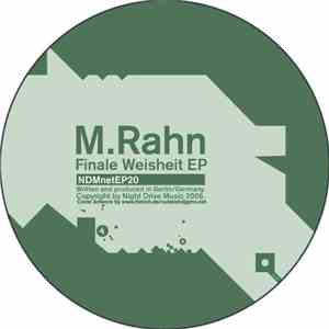 M. Rahn - Finale Weisheit EP