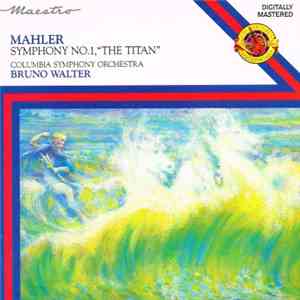 Mahler - Bruno Walter, Columbia Symphony Orchestra - Symphony No.1, 