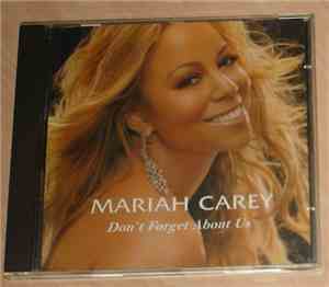 Mariah Carey - Don't Forget About Us