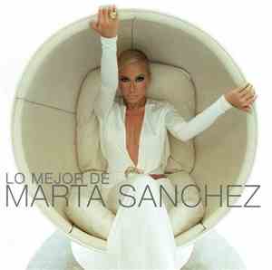 Marta Sanchez - Lo Mejor De Marta Sanchez