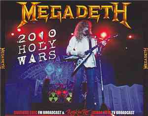 Megadeth - 2010 Holy Wars