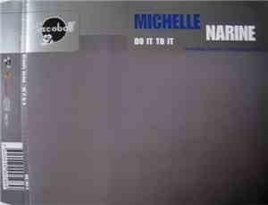 Michelle Narine - Do It To It