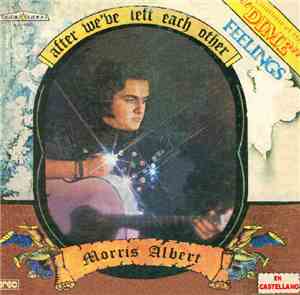 Morris Albert - After We've Left Each Other (En Castellano)