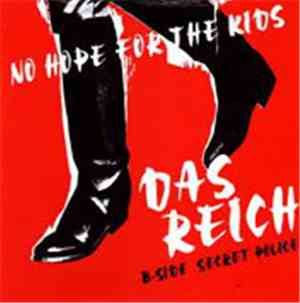 No Hope For The Kids - Das Reich / Angels Of Destruction