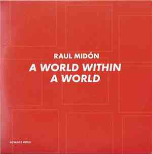 Raul Midón - A World Within A World
