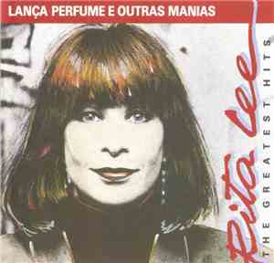 Rita Lee - Lança Perfume E Outras Manias (The Greatest Hits)