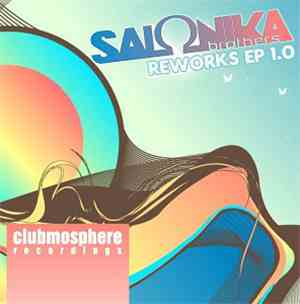 Salonika Brothers - Reworks EP 1.0