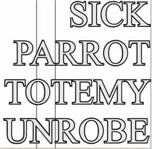 Sick Parrot - Mój Indie Rock Moja Rzeczywistość