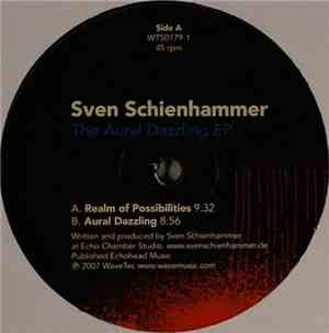 Sven Schienhammer - The Aural Dazzling EP