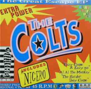 The Colts  - The Great Escape