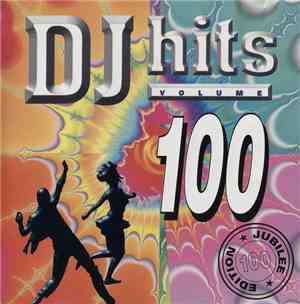 Various - DJ Hits Volume 100