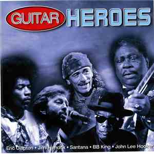 Various - Guitar Heroes