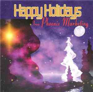 Various - Happy Holidays From Phoenix Marketing