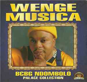 Wenge Musica BCBG - Ndombolo (Palace Collection)