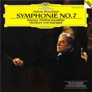 Anton Bruckner, Herbert Von Karajan, Wiener Philharmoniker - Symphonie No.  ...