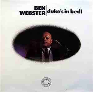 Ben Webster - Duke's In Bed!