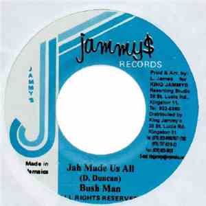 Bush Man - Jah Made Us All