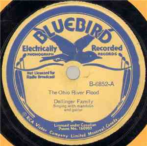 Dellinger Family / Roscoe And Samuel Dellinger - The Ohio River Flood / Sno ...
