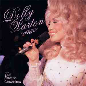 Dolly Parton - The Encore Collection