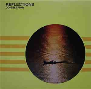 Don Slepian - Reflections