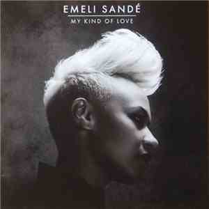 Emeli Sandé - My Kind Of Love