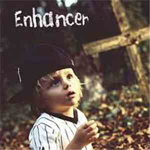 Enhancer - Désobéir