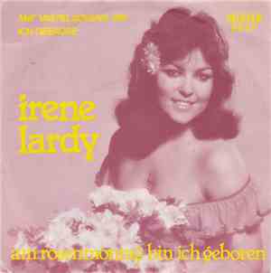 Irene Lardy - Am Montagmorgen Bin Ich Geboren