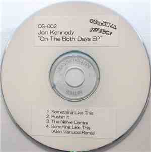 Jon Kennedy - On The Both Days E.P
