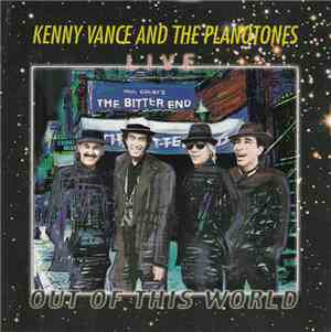 Kenny Vance, The Planotones - Live And Out Of This World