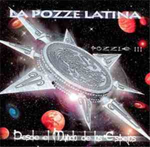 La Pozze Latina - Desde El Mundo De Los Espejos