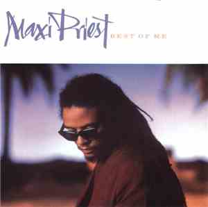 Maxi Priest - Best Of Me