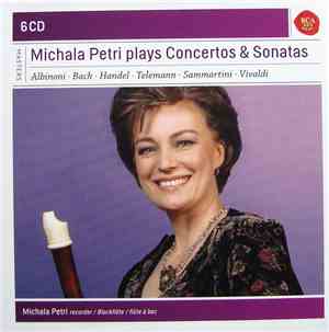 Michala Petri / Albinoni • Bach • Handel • Telemann • Sammartini • Vivaldi  ...